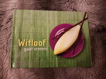 Witloof gaat vreemd 9789078715542, Verzenden, Gelezen