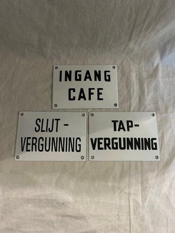 Emaille borden - ingang café, tap vergunning, slijt