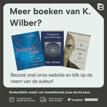 Zonder grenzen - K. Wilber 9789063500252, Boeken, Verzenden, Zo goed als nieuw, K. Wilber