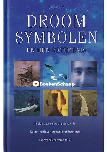 Droomsymbolen en hun betekenis Eric Ackroyd, Boeken, Verzenden, Gelezen