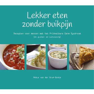 Lekker eten zonder buikpijn - Ankie van der Kruk-Bonte, Boeken, Verzenden, Zo goed als nieuw, Ankie van der Kruk-Bonte