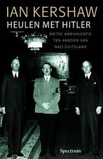 Heulen met Hitler 9789027497710 I. Kershaw, Boeken, Verzenden, Gelezen, I. Kershaw