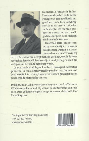 De brug van San Luis Rey 9789028261143 Thornton Wilder, Verzenden, Zo goed als nieuw, Thornton Wilder