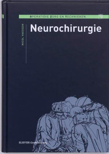 Neurochirurgie / Operatieve zorg en technieken - Nicol, Boeken, Verzenden, Gelezen, Nicol Vaessen