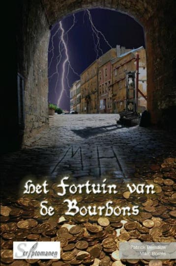 Het fortuin van de Bourbons - Patrick Bernouw 9789463182843, Verzenden, Zo goed als nieuw, Patrick Bernouw