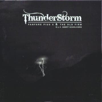 cd - Fanfare Pius X - The Old Firm â Thunder Storm, Verzenden, Zo goed als nieuw