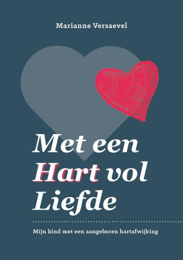 Met een hart vol liefde 9789493091030 Marianne Versaevel, Verzenden, Gelezen, Marianne Versaevel