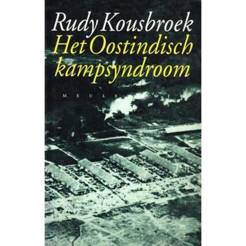 Anathemas 6: Het Oostindisch kampsyndroom / Anathemas / 6, Verzenden, Gelezen, Rudy Kousbroek