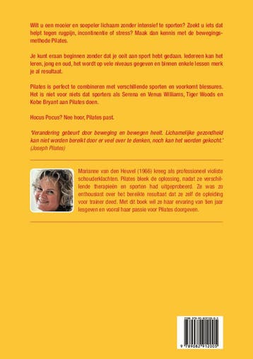 De positiviteit van pilates 9789082912005, Boeken, Verzenden, Gelezen, Marianne van den Heuvel