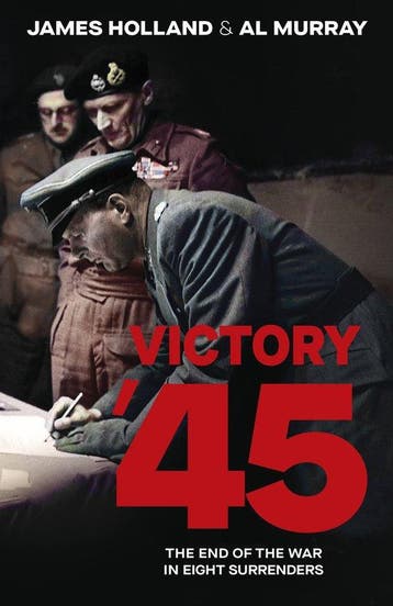 Victory 45 - James Holland 9780857507952, Verzenden, Zo goed als nieuw, James Holland