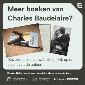 De bloemen van het kwaad - Charles Baudelaire 9789028242272, Verzenden, Zo goed als nieuw, Charles Baudelaire
