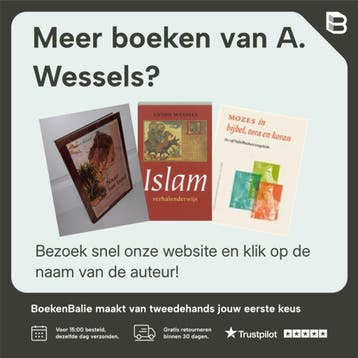 Gelukkig in de Akbarstraat - A. Wessels 9789025954338, Verzenden, Zo goed als nieuw, A. Wessels