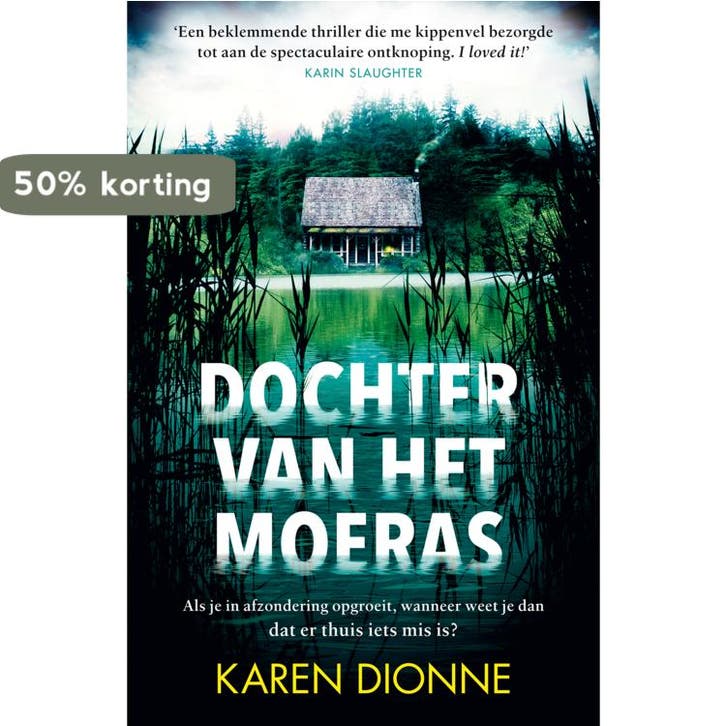 Dochter van het moeras (special B&S) - Karen Dionne, Boeken, Thrillers, Gelezen, Verzenden