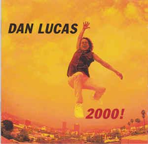 cd - Dan Lucas - 2000!, Verzenden, Zo goed als nieuw