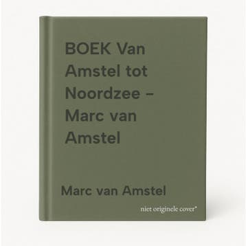 BOEK Van Amstel tot Noordzee - Marc van Amstel 9789082259421, Verzenden, Zo goed als nieuw, Marc van Amstel