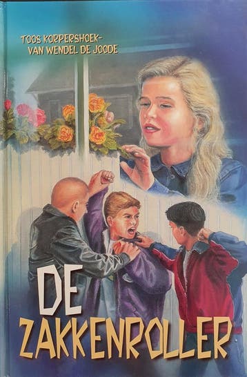 Zakkenroller - T Korpershoek-Van Wendel 9789033113109, Verzenden, Zo goed als nieuw, T Korpershoek-Van Wendel