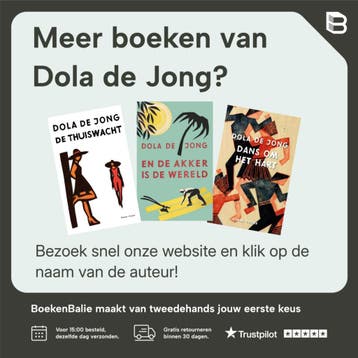 En de akker is de wereld - Dola de Jong 9789059366053, Verzenden, Gelezen, Dola de Jong