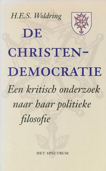 CHRISTEN-DEMOCRATIE - H.E.S. Woldring 9789027451965, Verzenden, Gelezen, H.E.S. Woldring