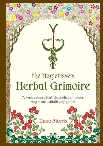 9789492502063 The Hagetisses Herbal Grimoire | Tweedehands, Verzenden, Zo goed als nieuw, Emma Storris