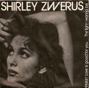 vinyl single 7 inch - Shirley Zwerus - The Light I Wanna Be, Verzenden, Zo goed als nieuw, 7 inch, Pop