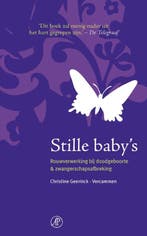 Stille babys 9789029505055 Christine Geerinck-Vercammen, Boeken, Verzenden, Gelezen, Christine Geerinck-Vercammen