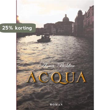 Acqua - Anna Bakker 9789402141931, Verzenden, Gelezen, Anna Bakker