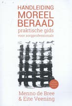 Handleiding moreel beraad 9789023254706 Menno de Bree, Boeken, Verzenden, Zo goed als nieuw, Menno de Bree