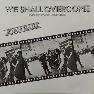 Joan Baez - We Shall Overcome, Ophalen of Verzenden, Gebruikt