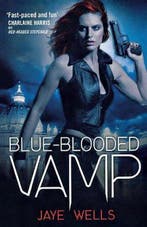 Blue-Blooded Vamp 9780356500751 Jaye Wells, Verzenden, Gelezen, Jaye Wells