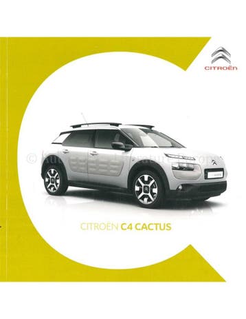 2016 CITROEN C4 CACTUS BROCHURE NEDERLANDS, Boeken, Nieuw, Author