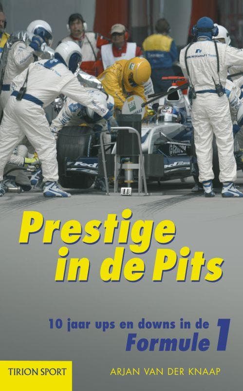 Prestige in de pits 9789043906517 A. van der Knaap, Boeken, Hobby en Vrije tijd, Gelezen, Verzenden