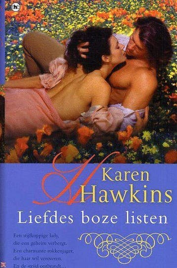 Liefdes boze listen - Karen Hawkins 9789044315585, Verzenden, Gelezen, Karen Hawkins