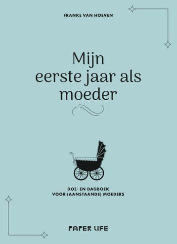Mijn eerste jaar als moeder (9789000382828), Verzenden, Nieuw