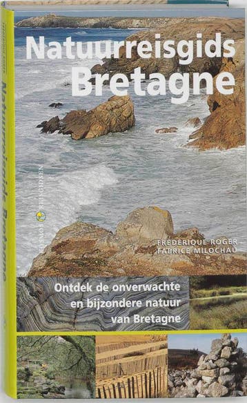 Natuurreisgids Bretagne / Natuurreisgids 9789021536774, Boeken, Verzenden, Gelezen, F. Roger