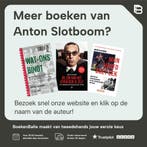 De zin van het leven ben je zelf 9789089750792, Boeken, Verzenden, Gelezen, Anton Slotboom