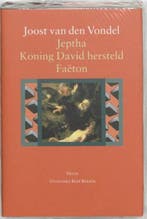 Jeptha, of offerbelofte / Koning David hersteld / Faëton, of, Zo goed als nieuw, Vondel, J. van den