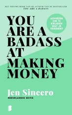 You are a badass at making money | 9789022593561 | Jen, Boeken, Zo goed als nieuw, Jen Sincero