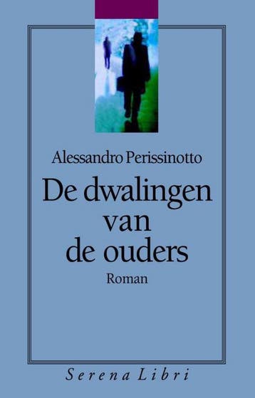 De dwalingen van de ouders, Boeken, Ophalen of Verzenden, Nieuw