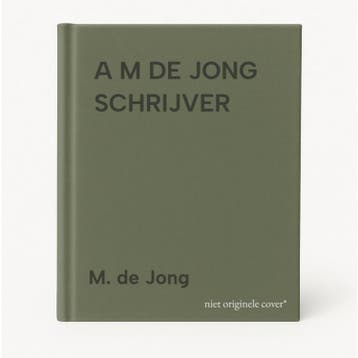 A M DE JONG SCHRIJVER - M. de Jong 9789021468990, Boeken, Verzenden, Gelezen, M. de Jong