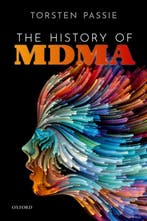9780198867364 The History of MDMA Torsten Passie, Verzenden, Nieuw, Torsten Passie