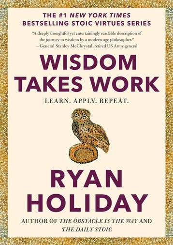 9780593191736 The Stoic Virtues Series- Wisdom Takes Work, Verzenden, Nieuw, Ryan Holiday