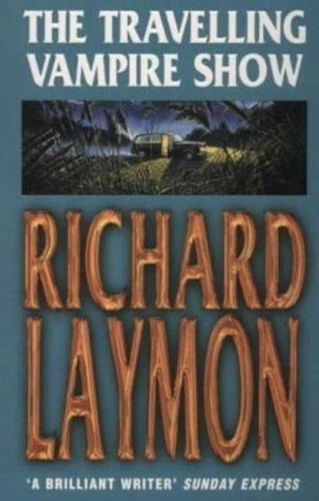 Travelling Vampire Show - Richard Laymon 9780747258292, Verzenden, Gelezen, Richard Laymon