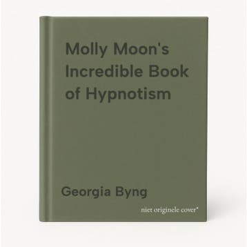 Molly Moons Incredible Book of Hypnotism - Georgia Byng, Verzenden, Gelezen, Georgia Byng