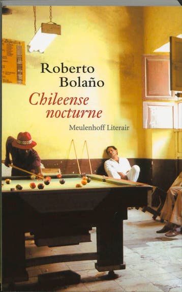 Chileense nocturne / Meulenhoff editie / 2071 - Roberto, Verzenden, Zo goed als nieuw, Roberto Bolaño