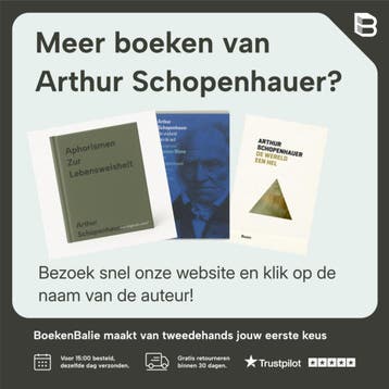 De wereld een hel / Boom klassiek 9789053527856, Boeken, Verzenden, Zo goed als nieuw, Arthur Schopenhauer