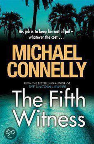The Fifth Witness - Michael Connelly 9781409118336, Verzenden, Gelezen, Michael Connelly