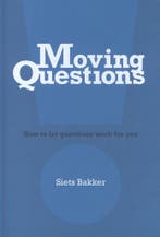 Moving Questions 9789492331618 Siets Bakker, Boeken, Verzenden, Gelezen, Siets Bakker