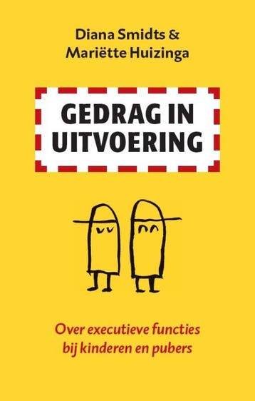Gedrag in uitvoering - Mariëtte Huizinga 9789057123177, Verzenden, Zo goed als nieuw, Mariëtte Huizinga