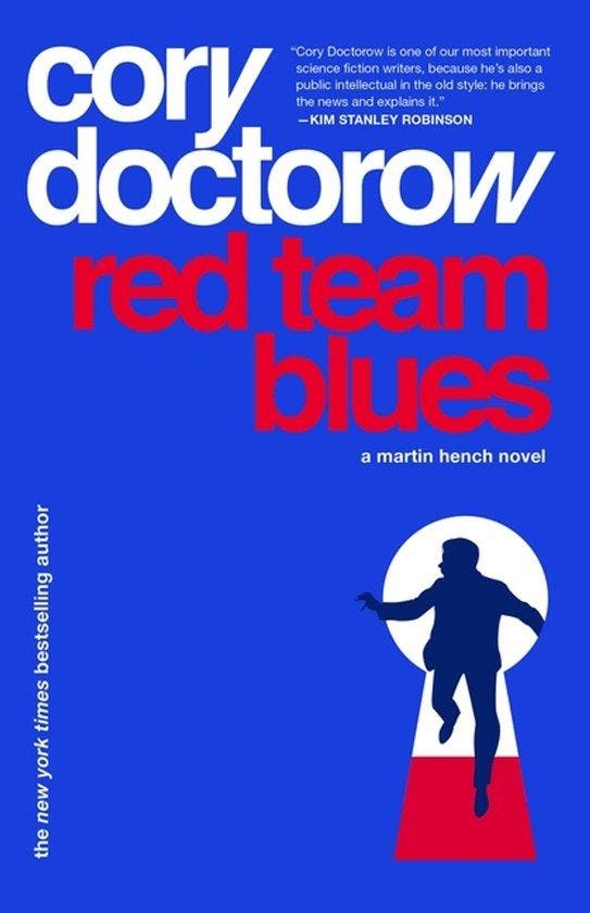 Martin Hench Novels- Red Team Blues - Cory Doctorow, Boeken, Taal | Engels, Gelezen, Verzenden