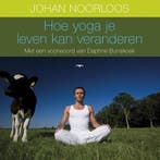 Hoe yoga je leven kan veranderen | 9789060057933 | NOORLOOS,, Zo goed als nieuw, NOORLOOS, J.